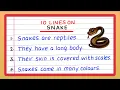 10 Lines on Snake Few Lines about Snake Write about Snake Snakes