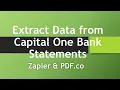 How to Extract Data from Capital One Bank Statements using PDF co and Zapier
