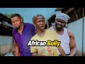 Lagu African Bully (Mark Angel Best Comedies)