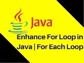 6 10 Enhance For Loop in Java For Each Loop