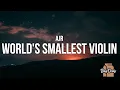Download Lagu AJR - World's Smallest Violin (Lyrics)