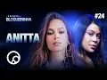 Download Lagu DE FRENTE COM BLOGUEIRINHA: ANITTA - T2E24 | DiaTV
