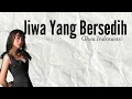 Download Lagu Ghea Indrawari - Jiwa Yang Bersedih (Lirik)