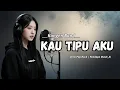 Lagu KAU TIPU AKU - KANGEN BAND || POP ROCK COVER AI ( LIRIK VIDIO ) PENDOPO MUSICAI