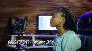 gone forever cover by happiness josiah original song by chidinma ekile