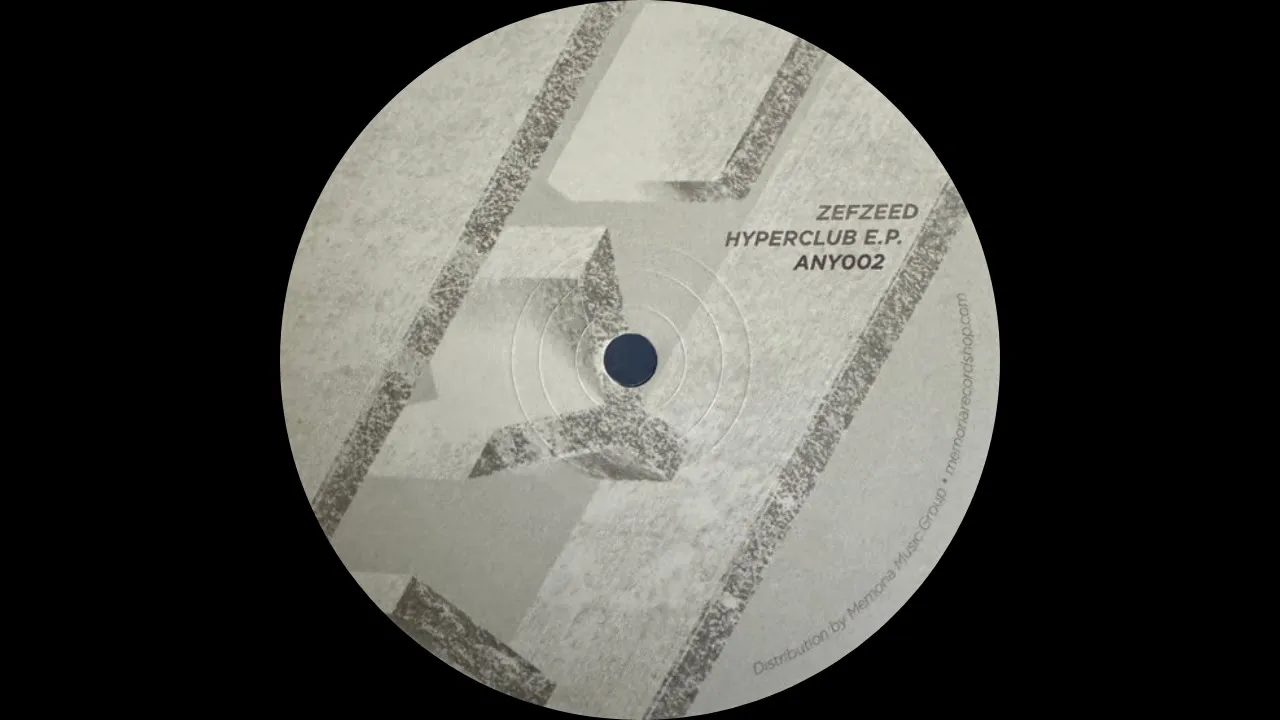 Zefzeed - Hyperclub [ANY002]