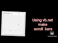 Create Scroll Bars Using vb net create Scroll Bars