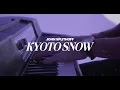 Download Lagu John Splithoff - Kyoto Snow (Official Video)