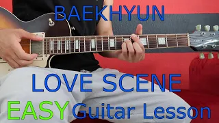 Download BAEKHYUN - Love Scene ACCURATE Guitar Lesson MP3