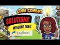 CodeCombat Solutions Winding Trail Python