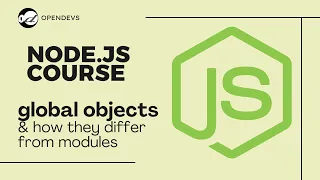What are global objects in Node js global vs modules in Node js