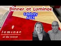 Lagu Is Retreat Dining at Luminae on Celebrity Apex REALLY Worth the PRICE?