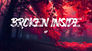 nf broken inside