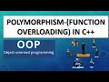 Polymorphism - Function Overloading with Example II OOP II C