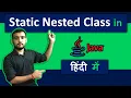 Static Nested class in Java Nested class in java Coding Wallah