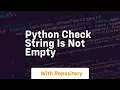 python check string is not empty