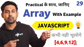 Array With Practical Example For Loop Lecture 29 In Javascript by Nirbhay Kaushik