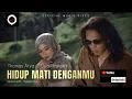 Download Lagu Lagu minang terbaru - Hidup Mati Denganmu - Thomas arya feat Elsa pitaloka #minang #laguminang