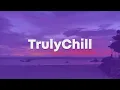 chromonicci - Hillside | Chill Study Beats | Lofi (TrulyChill | Chillhop)
