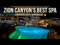 The best Spa Relaxing Hot Springs Near Zion Canyon