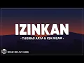 Download Lagu Thomas Arya \u0026 Iqa Nizam - Izinkan (Lirik Lagu)