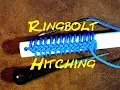 Single Strand Ringbolt Hitching - Single Strand Cockscombing
