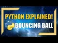 Python BOUNCING BALL Animation