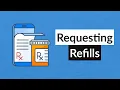 Requesting Refills in MyChart