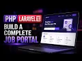 PHP Laravel 10 Build a Complete Job Portal