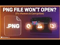 How to Open PNG Files Windows Photos