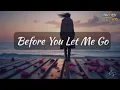 Before You Let Me Go – Heartbreaking Farewell Song (Official Audio/Lyrics)