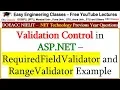 Validation Control in ASP NET - RequiredFieldValidator and RangeValidator Example