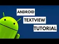 Working With ANDROID TEXT VIEW Learn In 5 EASY STEPS
