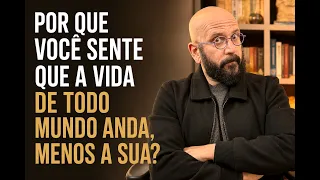 PORQUE VOCE SENTE QUE A VIDA DE TODO MUNDO ANDA, MENOS A SUA? | Marcos Lacerda, psicólogo