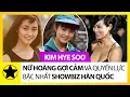 Chi Dai Kim Hye Soo - Nu Hoang Goi Cam Va Quyen Luc Bac Nhat Showbiz Han Quoc