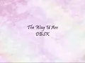 DBSK - The Way U Are [Han & Eng]