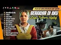 Download Lagu Idgitaf - BERAKHIR DI AKU | TAKUT | SATU SATU | SEKUAT SESAKIT || LAGU POP TERPOPULER 2024