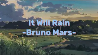 Download It Will Rain -Bruno Mars-||song lyrics|| MP3