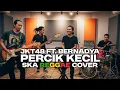 Download Lagu JKT48 - Percik Kecil ft. Bernadya (SKA Reggae Cover)