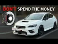 Why Upgrading Your Subaru WRX or STI Brakes ISN T Worth It