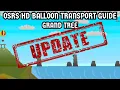 OSRS Balloon Transportation Guide Grand Tree - UPDATE