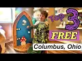 UNIQUE and FREE Things to do in Columbus Ohio with Kids