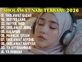 Lagu KUMPULAN SHOLAWAT TERBARU 2026 | SHOLAWAT PELANCAR REZEKI | Sholawat Jibril, Sholawat Badar, Nariyah