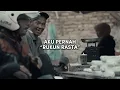 Download Lagu AKU PERNAH - RUKUN RASTA Reggae Ska