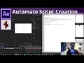 After Effects Scripting QuickTip - Automate Script Creation