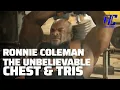 Ronnie Coleman The Unbelievable DVD in 1080 HD | Part 5 Chest \u0026 Tris | Ronnie Coleman