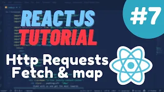 React Tutorial - Http Requests Fetch map