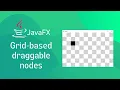JavaFX and Scene Builder - Make Components Draggable on grid