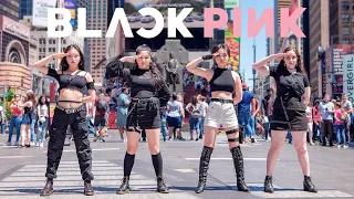 Download [KPOP IN PUBLIC NYC] BLACKPINK - Kill This Love Dance Cover MP3