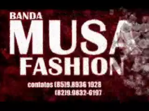 Download MP3 forró do whatsapp/banda musa fashion